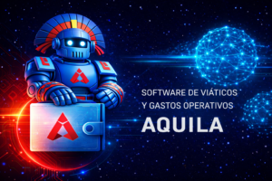 Sistema Aquila de SolSer para control de viáticos y gastos operativos con automatización y gestión digital empresarial