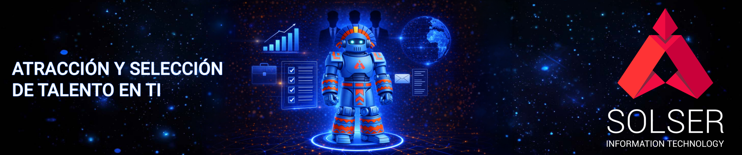 Atracción y selección de talento TI SolSer con reclutamiento especializado en perfiles tecnológicos para empresas